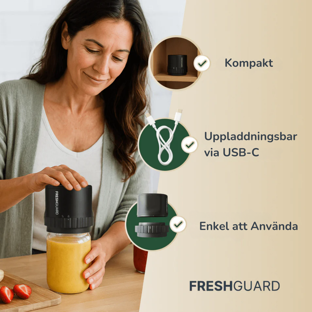 Freshguard™ Vakuumförseglare Njut av maten längre
