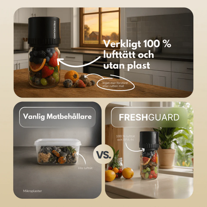 Freshguard™ Vakuumförseglare Njut av maten längre